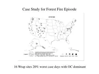 Case Study for Forest Fire Episode