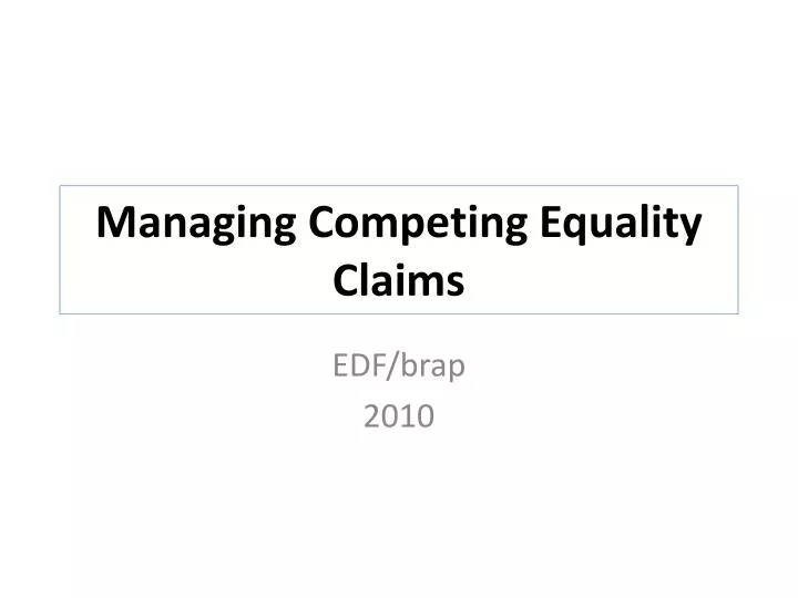 managing competing equality claims