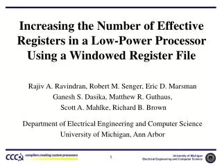 Rajiv A. Ravindran, Robert M. Senger, Eric D. Marsman Ganesh S. Dasika, Matthew R. Guthaus,