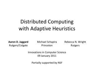 Distributed Computing with Adaptive Heuristics