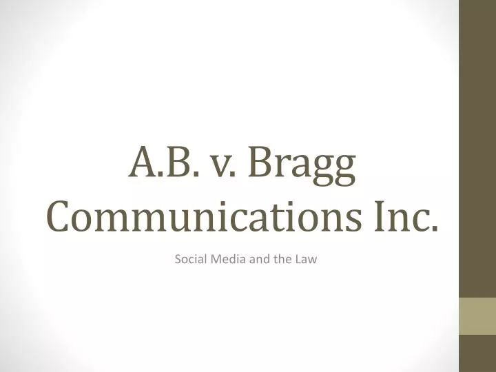 a b v bragg communications inc