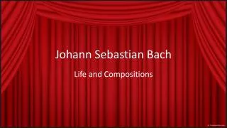 Johann Sebastian Bach