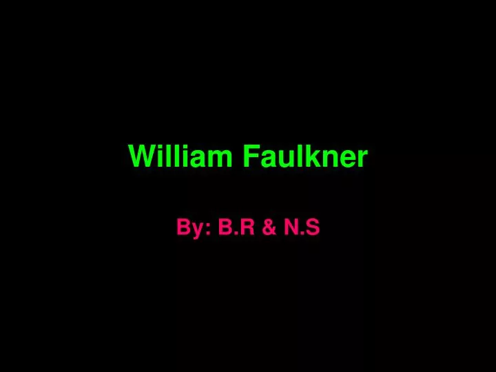 william faulkner
