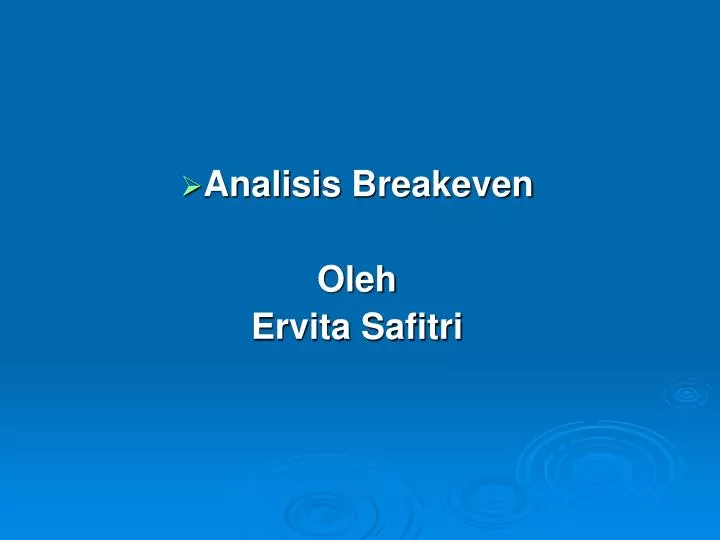 analisis breakeven oleh ervita safitri