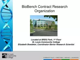 Bio-Research &amp; Development Growth Park at the Danforth Center