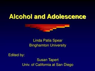 Alcohol and Adolescence