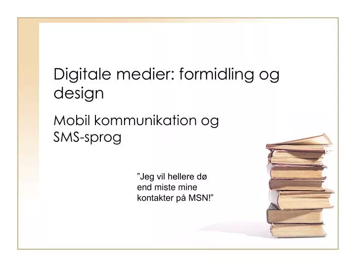 digitale medier formidling og design