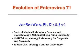 Evolution of Enterovirus 71