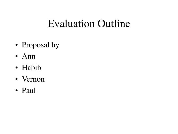 evaluation outline