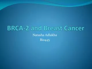 BRCA-2 and Breast Cancer
