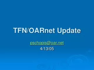 TFN/OARnet Update