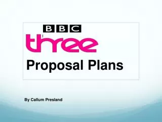 Proposal Plans
