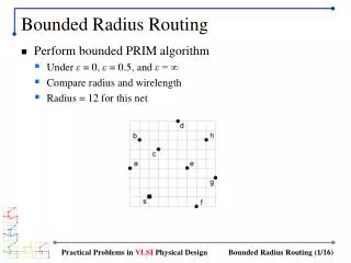 Bounded Radius Routing