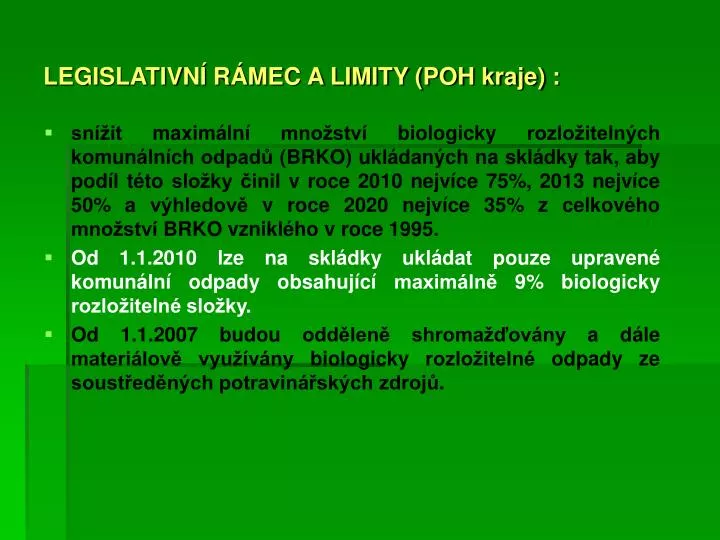 legislativn r mec a limity poh kraje