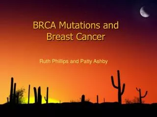 BRCA Mutations and Breast Cancer