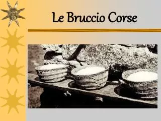 le bruccio corse