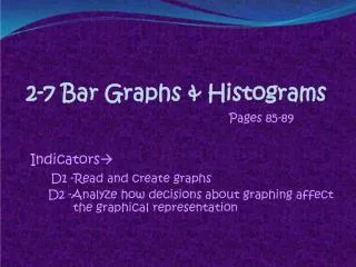 2-7 Bar Graphs &amp; Histograms