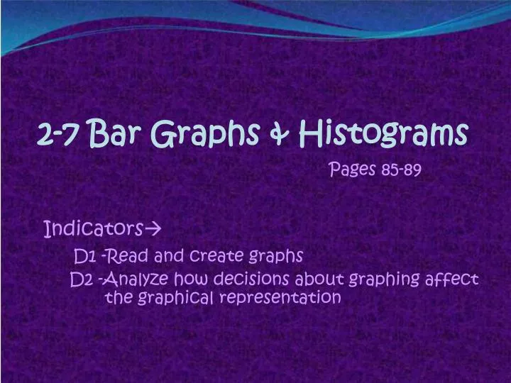 2 7 bar graphs histograms