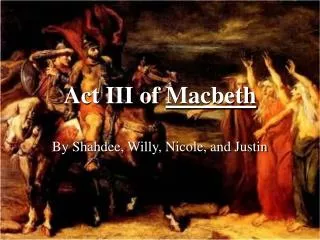 Act III of Macbeth