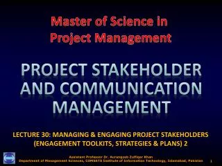 LECTURE 30: MANAGING &amp; ENGAGING PROJECT STAKEHOLDERS (ENGAGEMENT TOOLKITS, STRATEGIES &amp; PLANS) 2