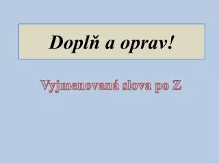 dopl a oprav