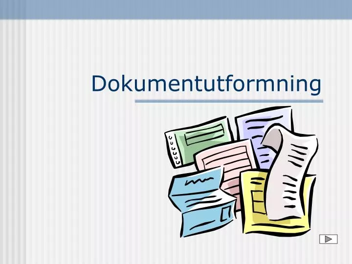 dokumentutformning