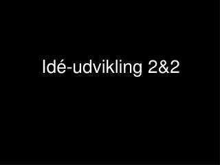 id udvikling 2 2