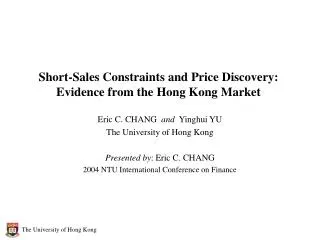 Short-Sales Constraints and Price Discovery: Evidence from the Hong Kong Market