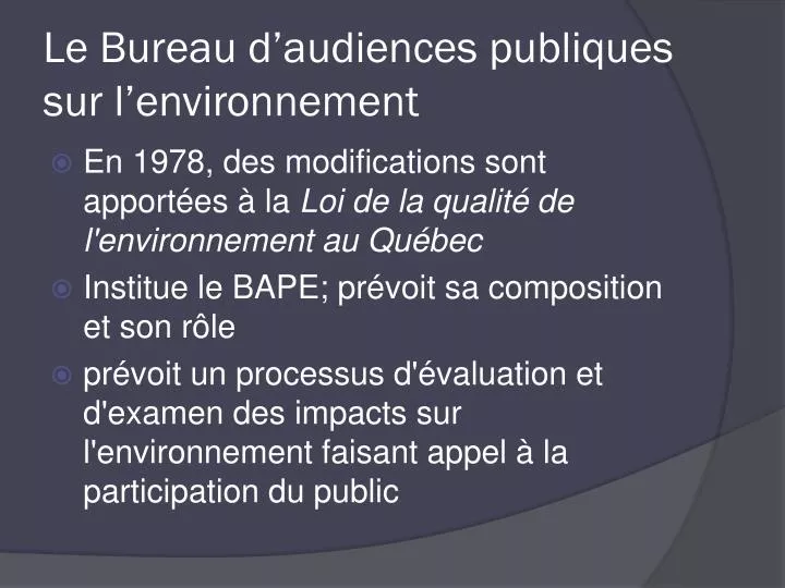 le bureau d audiences publiques sur l environnement