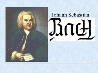 Johann Sebastian