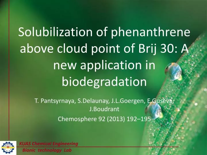 solubilization of phenanthrene above cloud point of brij 30 a new application in biodegradation