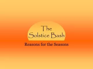 The Solstice Bash