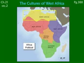 The Cultures of West Africa