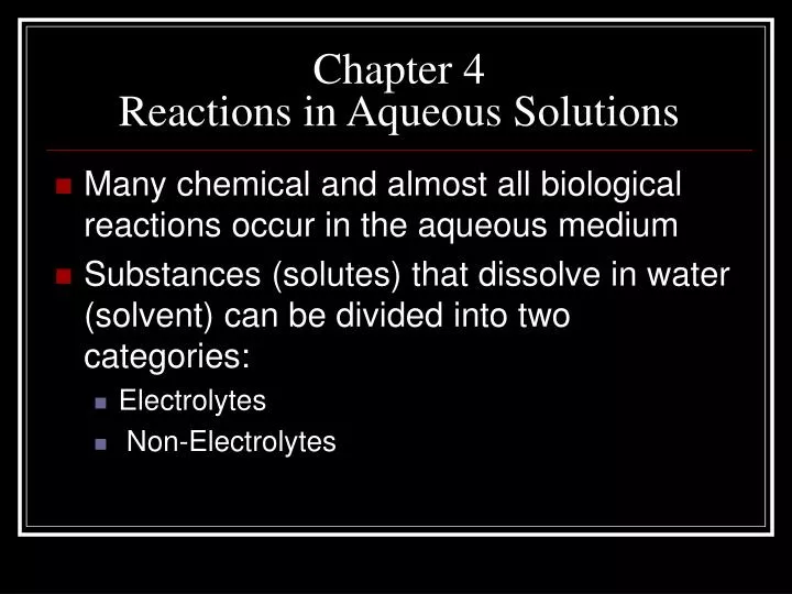 chapter 4 reactions in aqueous solutions