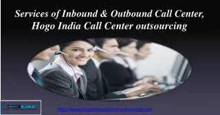 Services of Inbound & Outbound Call Center | Hogo India Call