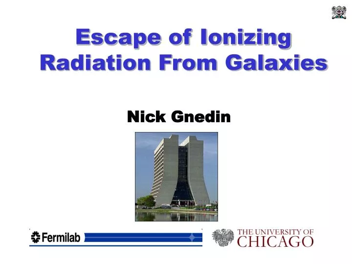 escape of ionizing radiation from galaxies