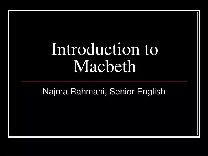 introduction to macbeth