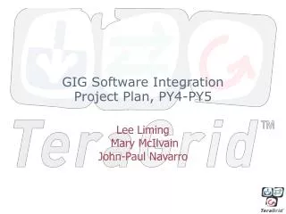GIG Software Integration Project Plan, PY4-PY5