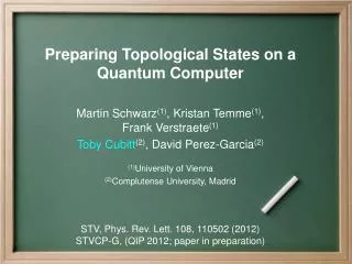 Preparing Topological States on a Quantum Computer