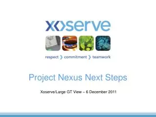 Project Nexus Next Steps