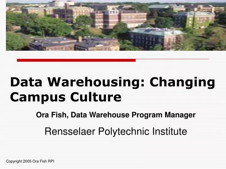 data warehousing changing campus culture