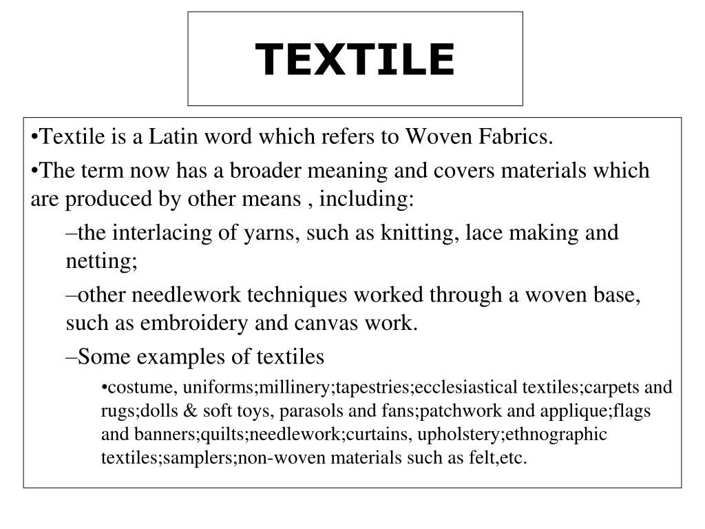 PPT - TEXTILE PowerPoint Presentation, free download - ID:3780852