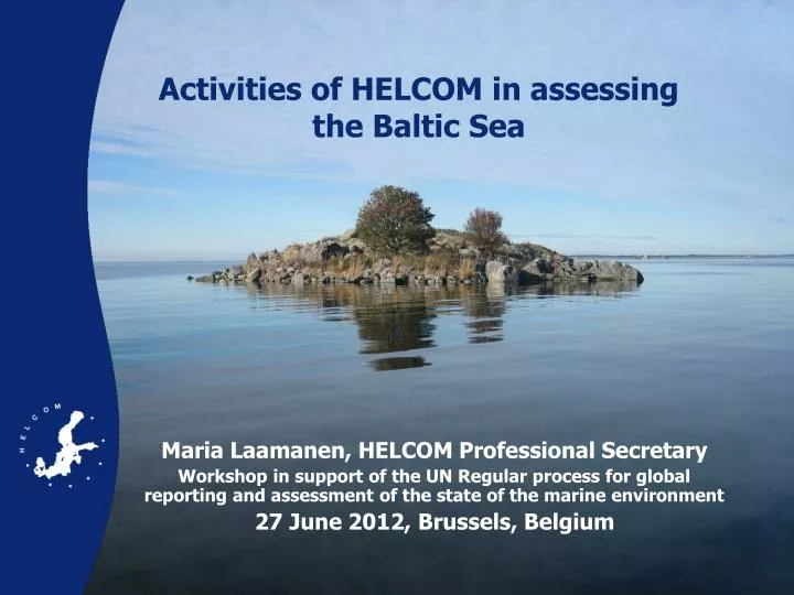 activities of helcom in assessing the baltic sea