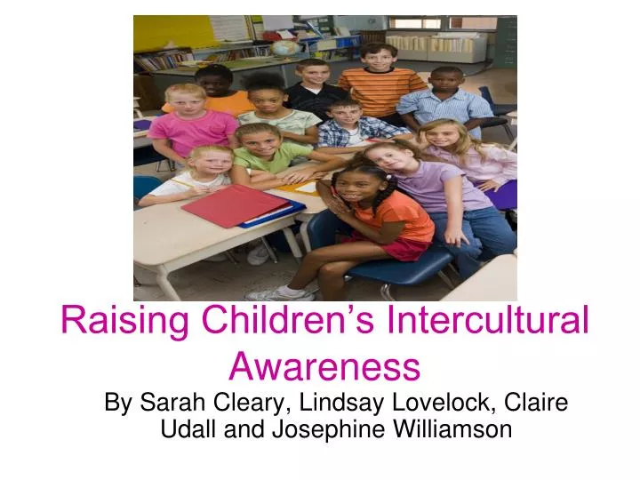 raising children s intercultural awareness
