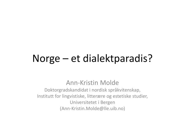 norge et dialektparadis