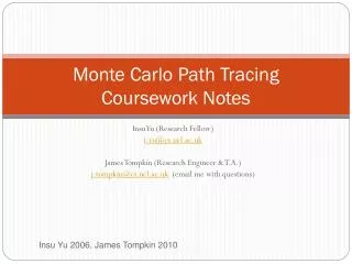 Monte Carlo Path Tracing Coursework Notes