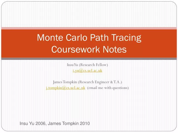 monte carlo path tracing coursework notes