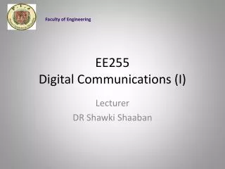 EE255 Digital Communications (I)