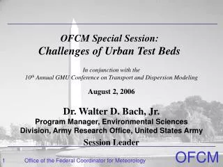 OFCM Special Session: Challenges of Urban Test Beds
