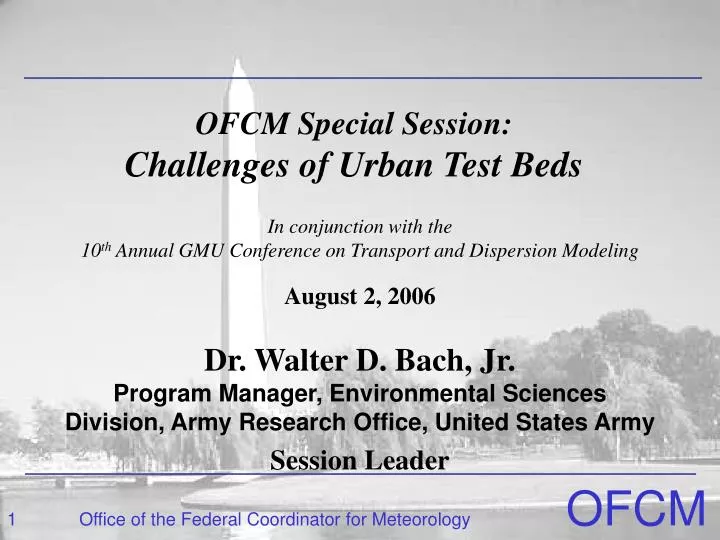 ofcm special session challenges of urban test beds